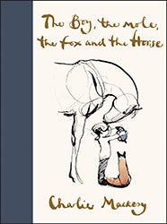 The Boy, The Mole, The Fox, and The Horse